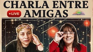 CHARLA ENTRE AMIGAS CON ANDREA BARNABE Y ESMERALDA ANDRÉS.