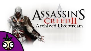 LIVE! | Ankford Plays: Assassins Creed 2 Blind! | Part 3