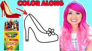 Color a High Heel Slipper With Me | COLOR ALONG WITH KIMMI