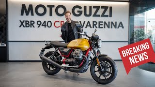 2025 Moto Guzzi XBR 940 CR "Varenna" – Italian Craftsmanship Redefined!