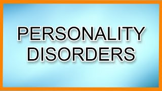 Personality Disorders