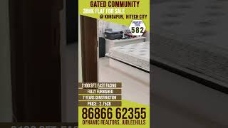 ID #JF582 // GATED COMMUNITY//3BHK FLAT FOR SALE// KONDAPUR HITECH CITY// MADHAPUR