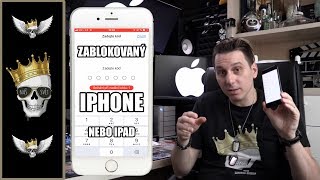 Jak rychle odblokovat IPHONE nebo IPAD |  ZAPOMNĚL JSEM KOD NEBO HESLO