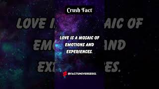 Mosaic of Love: Embracing Crush Emotions 💕🎨 | Crush Fact #Shorts #CrushFact