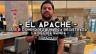 El Apache - Luis R Conriquez & Marca Registrada & La Décima Banda(LETRA)(EXCLUSIVA)(CORRIDOS 2022)