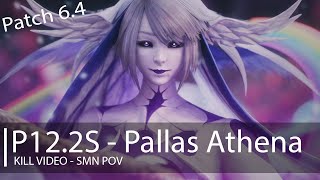 (Savage) Anabaseios: The Twelth Circle Part 2 - Pallas Athena - P12S part 2 Kill Video SMN POV