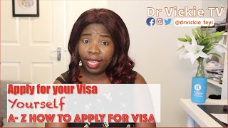 How to apply for visa by yourself