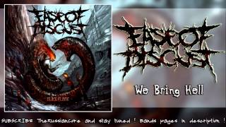 Ease Of Disgust -- We Bring Hell