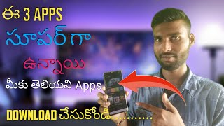 🔰Android Apps | Top 3 Awesome Android Applications 2020 telugu | 3 android apps have to know