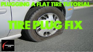 HOW TO FIX A FLAT CAR TIRE w/ A TIRE PLUG KIT ( STEP-BY-STEP ) FAST JAPANESE / DOMESTIC / EUROPEAN