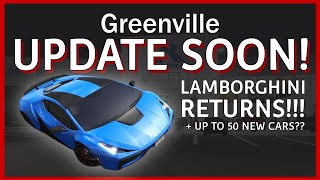 LAMBORGHINI RETURNS TO GREENVILLE + New FICTIONAL CAR LEAKS | Greenville Roblox