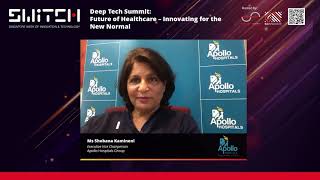 Deep Tech Summit: Future of Healthcare - Innovating for the New Normal | SWITCH 2020