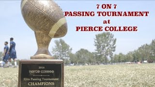 7 on 7 Passing Tournament at Pierce College hosted by The Factory