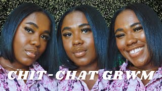 Chit Chat GRWM | Releasing Negative Thinking | Stopping Comparisons | Building Healthy Habits