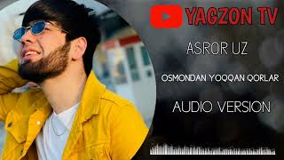 ASROR UZ | OSMONDAN YOQQAN QORLAR ❄️ | #PREMYERA #2022 AUDIO VERSION | @Asroruzz