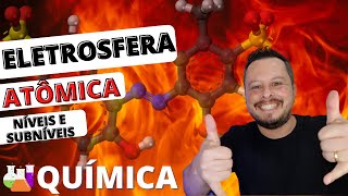 Camadas eletrônicas e Subníveis: Número máximo de elétrons de acordo com os subníveis. Elestrosfera