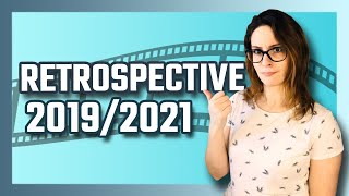 RETROSPECTIVE 2019/2021!