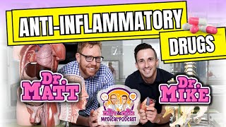 Anti-Inflammatory Medications | Podcast