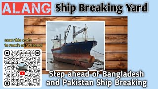 ALANG Ship Breaking Yard is step ahead of Bangladesh and Pakistan | #shippinginbox | #shiprecycling