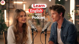 Learn English With podcast and Conversation All Tenses | Simple Word |Episode #19 | #podcast