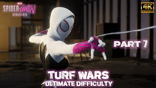 Spider-Gwen Turf Wars 7 Ultimate Difficulty [ MOD Spider-Man PC Remastered ]