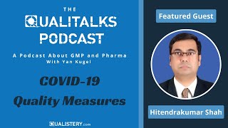 Covid-19: Critical Quality Measures For Pharmaceutical Production [ Hitendrakumar Shah]