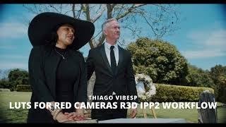 Film Looks - Red Cameras R3D Ipp2 Workflow