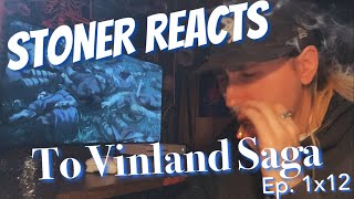 Vinland Saga Ep. 1x12 REACTION