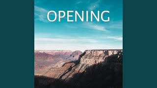 Opening