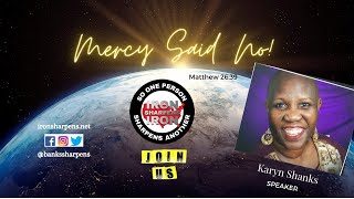 Karyn Shanks - Mercy Said No #biblestudy #biblestudylive #interactivebiblestudy