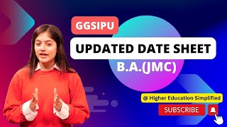 UPDATED DATE SHEET | B.A.(JMC) | GGSIPU, New Delhi