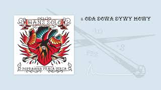 Hans Solo | 52 Dębiec | 06. Oda Dowa Dywy Mowy feat. Deep