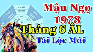 Tử Vi Tháng 6 ÂL Của Mậu Ngọ 1978 nhiều việc phải làm bước vào giai đoạn quan trọng