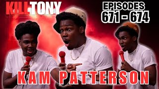 The GREAT Kam Patterson - Kill Tony Appearances (671 - 674)