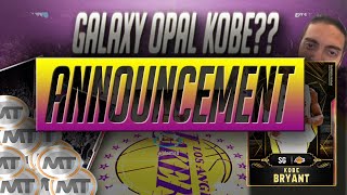 *LEAK* OFFICIAL NBA 2K20 MYTEAM - GALAXY OPAL KOBE ANNOUNCEMENT!!! RIP Kobe