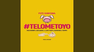 Te Lo Meto Yo (feat. Bad Bunny, Lary Over, Farruko, Arcangel & Tempo)