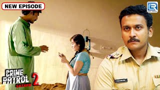 Video Game दिखाने के बहाने मासूम लड़की पर डाली गंधी नजर | Best Of Crime Patrol | Latest Episode