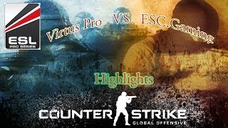 ESL Pro Series Poland Season 8 Finals - VP vs ESC Map (2/2) - Highlights