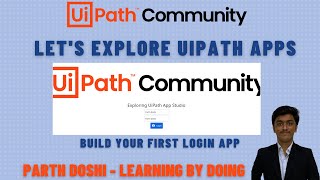 Let's Explore UiPath Apps | Create your First Login App