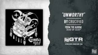 Crucified - Unworthy (GTR Records)