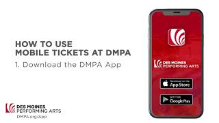 How To Access Your Mobile Tickets with the DMPA App