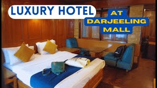 Luxurious Hotel At Darjeeling Mall || Hotel Sunflower In Dajeeling|| Northbengal Trip || Mitas Diary