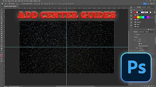 How To Create Center Guides In Photoshop 2024 -(Easy Way)