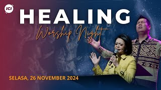 [LIVE ONLINE] HEALING WORSHIP NIGHT #039 - Ps. Yoanes & Henny Kristianus