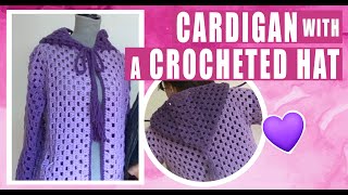 Cardigan with a HAT / how to crochet - EASY AND FAST - BY LAURA CEPEDA