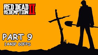 RED DEAD REDEMPTION 2 100% Walkthrough Gameplay Part 9 - No Commentary (PC - 1440p 60FPS)