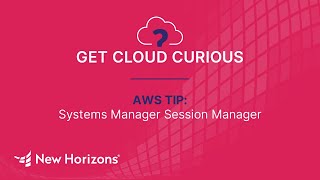 AWS Tip - Systems Manager Session Manager