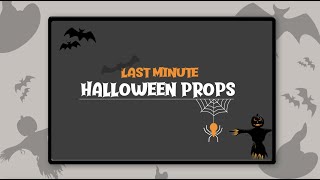 DIY Halloween props! Last-Minute Halloween Props! Easy & Quick Halloween Ideas!