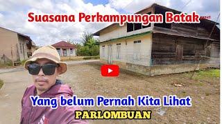 🔴 Kampung Batak Bermarga Gultom‼️ Parlombuan Pangaribuan...