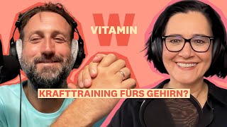 Folge 13: Vitamin W - Mentale Stärken stärken